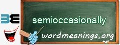 WordMeaning blackboard for semioccasionally